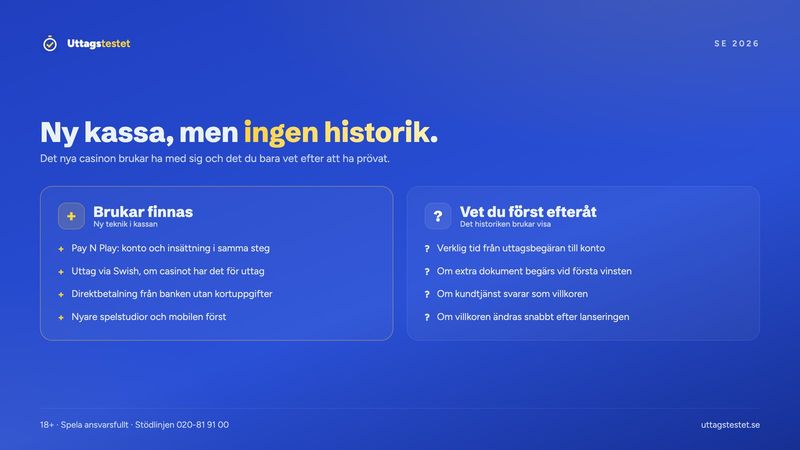 Vad nya casinon brukar erbjuda i kassan jämfört med det du bara vet efter att ha gjort ett uttag